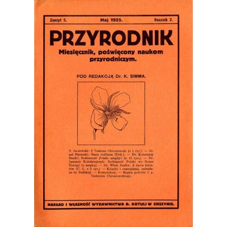 Przyrodnik. Miesięcznik, poświęcony naukom przyrodniczym. R. 2 (1925). Z.5 (Maj 1925)
