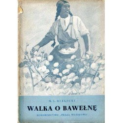 Walka o bawełnę