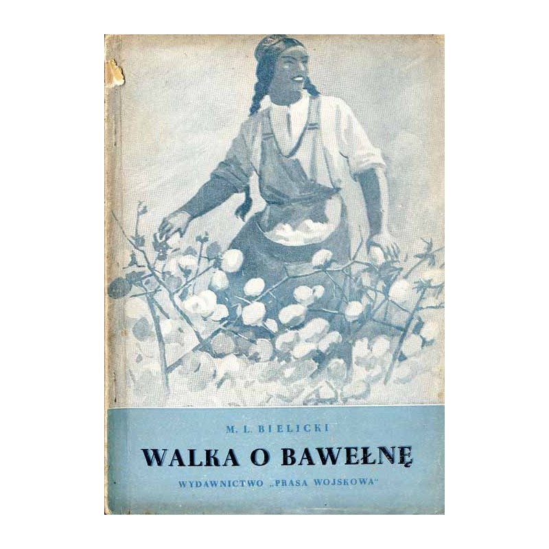 Walka o bawełnę