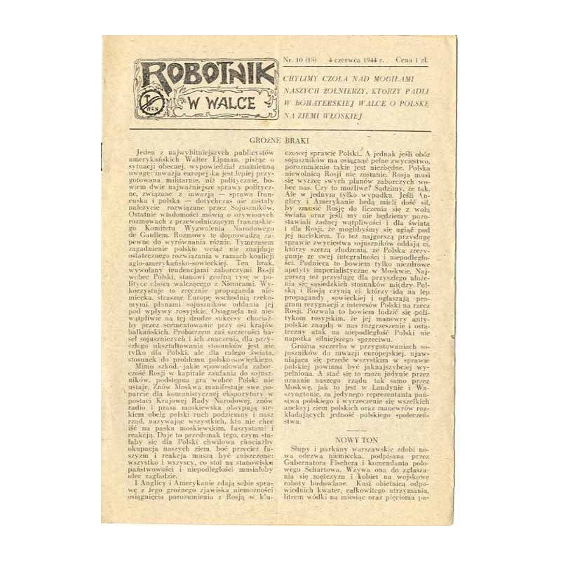 Robotnik w Walce. R. 2 (1944). Nr 10 (18) (4 czerwca 1944)