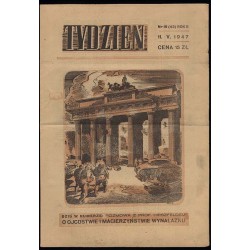 Tydzień. Ilustrowane pismo tygodniowe. R.2 (1947). Nr 19 (43) (11 maja 1947)