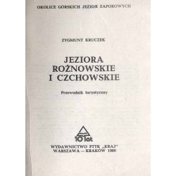 Jeziora Rożnowskie i Czchowskie. Przewodnik turystyczny