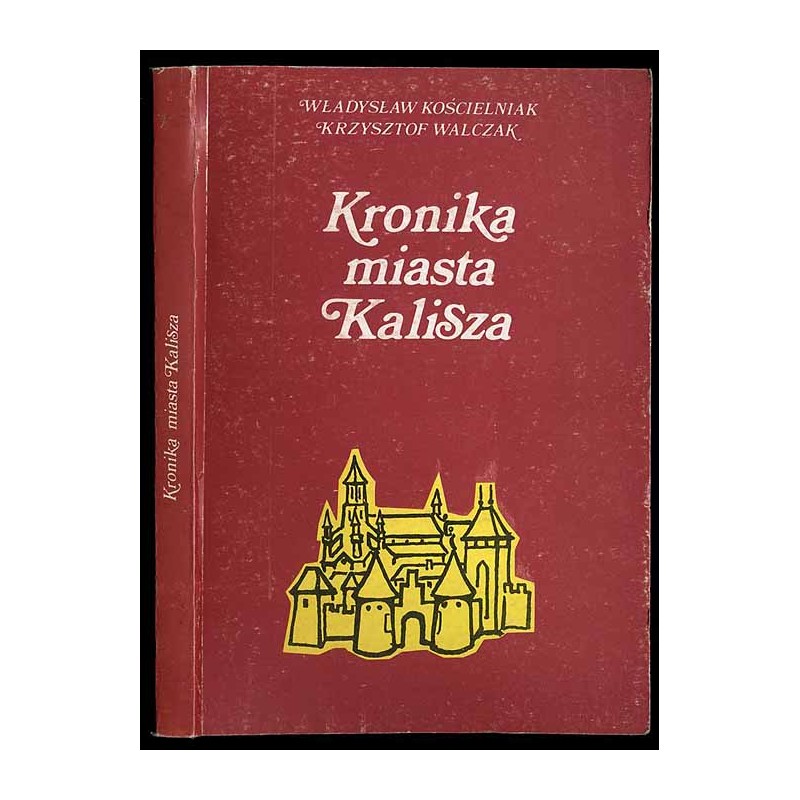 Kronika miasta Kalisza