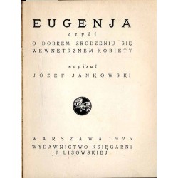Eugenja czyli O dobrem zrodzeniu się wewnętrznem kobiety