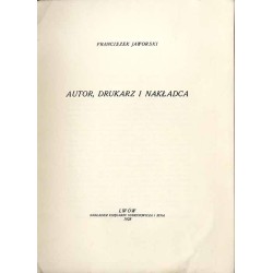Autor, drukarz i nakładca