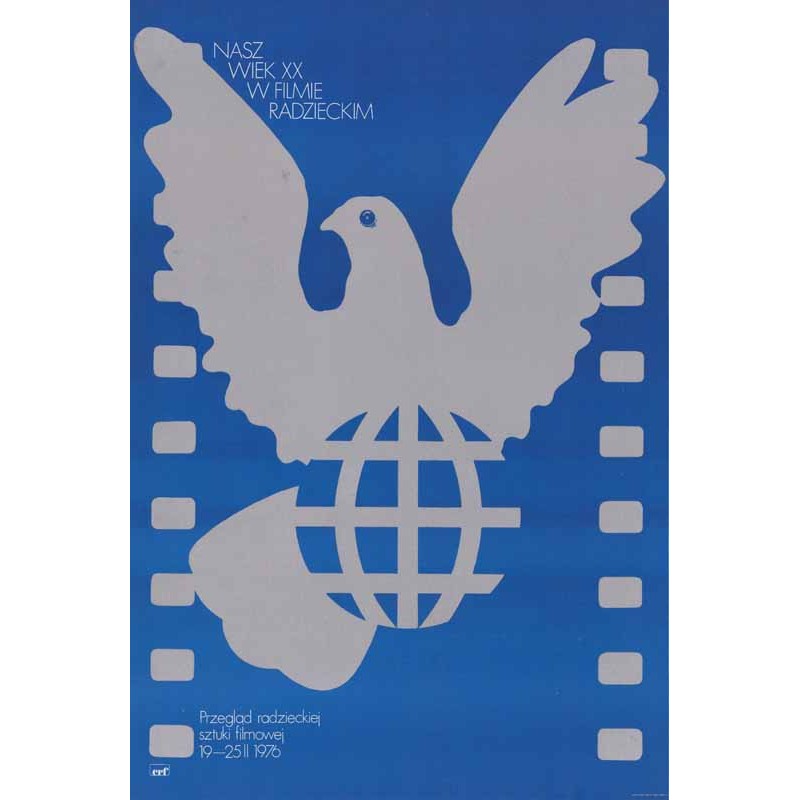 Nasz wiek XX w filmie radzieckim. Przegląd radzieckiej sztuki filmowej 19-25 II 1976