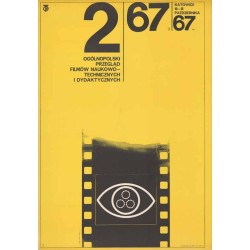 2 Ogólnopolski Przegląd Filmów Naukowo-technicznych i Dydaktycznych Katowice 10-13 października 67