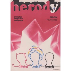 Herody Przegląd Zespołów Ludowych Diabeł Anioł Śmierć. Będzin Teatr Dzieci Zagłębia 4, 5, 6 stycznia 1970