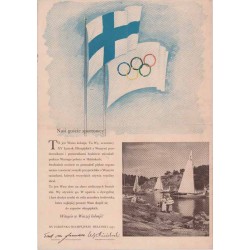 Nasi goście sportowcy! To jest Wasza kolonja. Tu Wy, uczestnicy XV Igrzysk Olimpijskich z Waszymi przodownikami i pomocnikami bę