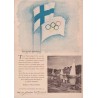 Nasi goście sportowcy! To jest Wasza kolonja. Tu Wy, uczestnicy XV Igrzysk Olimpijskich z Waszymi przodownikami i pomocnikami bę