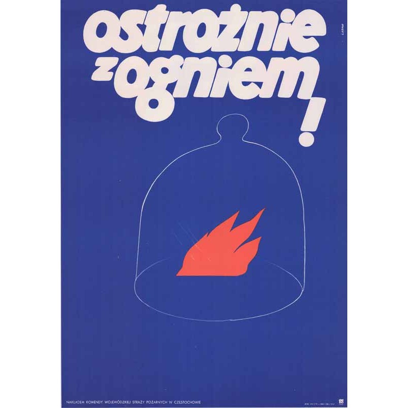 Ostrożnie z ogniem!
