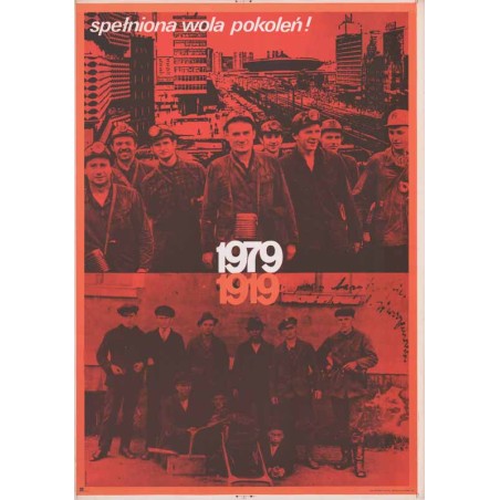 1979 1919 Spełniona wola pokoleń!