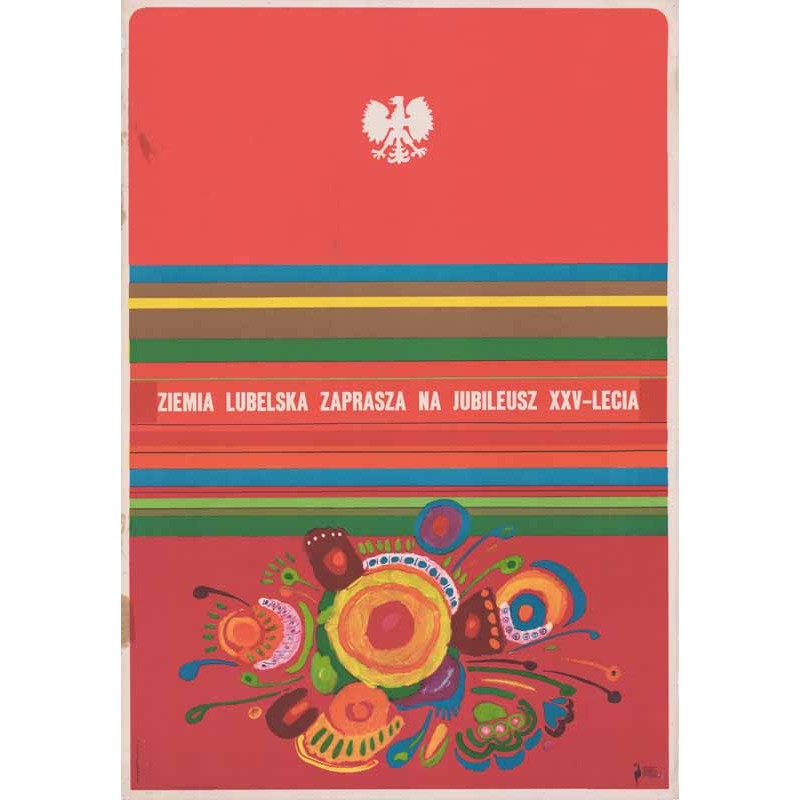 Ziemia lubelska zaprasza na jubileusz XXV-lecia / wersja plakatu: Polska zaprasza na jubileusz XXV-lecia