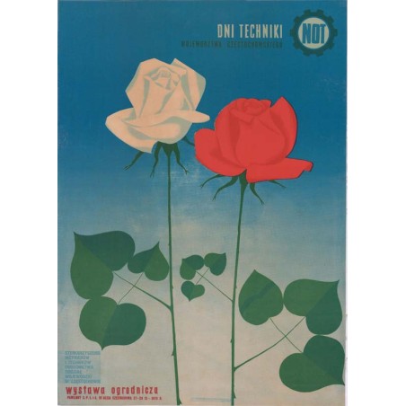 Dni Techniki Województwa Częstochowskiego NOT. Wystawa Ogrodnicza Pawilony C. P. L. I. A. III Aleja Częstochowa 27 - 29 IX - 197