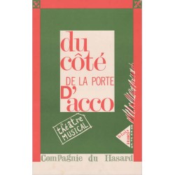 Du côté de la porte d'Acco. Théâtre musical. Blois France [...]. Compagnie du Hasard