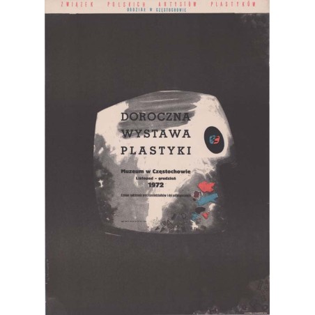 Doroczna Wystawa Plastyki. Muzeum w Częstochowie Listopad - grudzień 1972