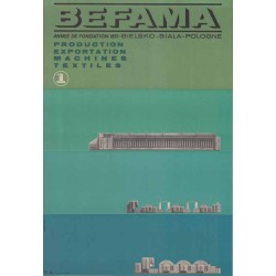 BEFAMA Annee de fondation 1851 • Bielsko-Biała • Pologne Production Exportation Machines Textiles - wersja francuska