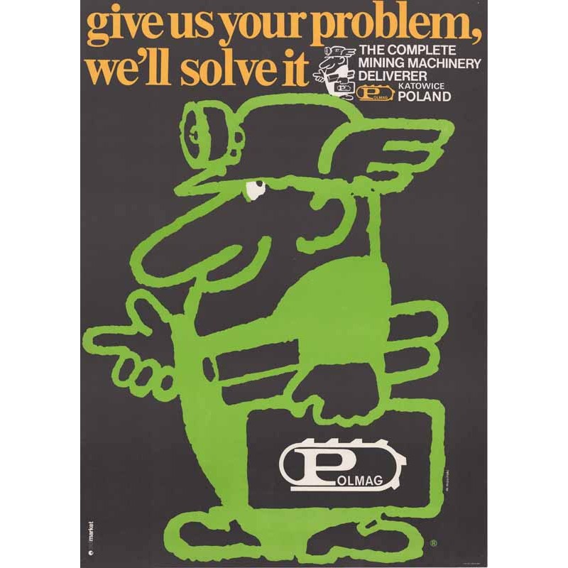 Give us your problem, we'll solve it. The complete mining machinery deliverer Polmag Katowice Poland