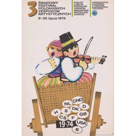 III Światowy Festiwal Zespołów Artystycznych 9-25 lipca 1974 Kielce, Lublin, Rzeszów, Tarnów, Warszawa, Wrocław, Zabrze. Towarzy