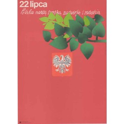 22 lipca Polska naszą troską, nadzieją i radością