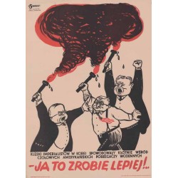 - Ja to zrobię lepiej!.. Klęski imperialistów w Korei spowodowały kłótnie wśród czołowych amerykańskich podżegaczy wojennych