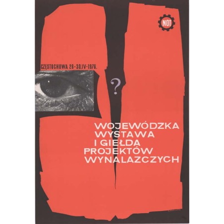 Wojewódzka Wystawa i Giełda Projektów Wynalazczych NOT Częstochowa 26 - 30.IV - 1976.