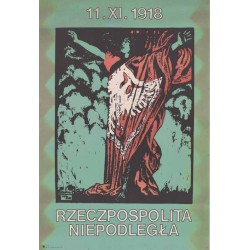 11.XI.1918 Rzeczpospolita Niepodległa