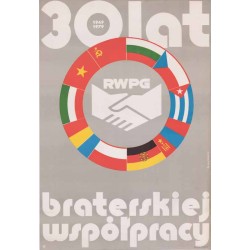 30 lat braterskiej współpracy RWPG 1949 1979