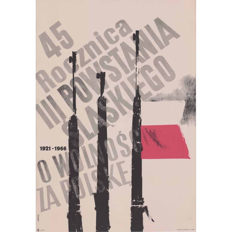 45 rocznica III powstania śląskiego 1921-1966. O wolność za Polskę