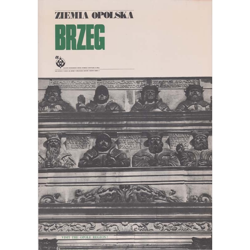 Ziemia opolska. Brzeg. Visit the Opole Region! - wersja angielska