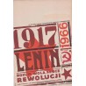 1917 Lenin rozum, wola, serce rewolucji. 1966. Proletariusze wszystkich krajów łączcie się! 49 rocznica Wielkiej Socjalistycznej