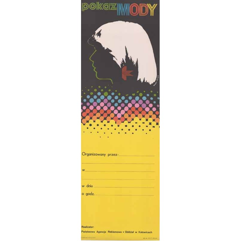 Pokaz MODY Organizowany przez [...] Realizator: Państwowa Agencja Reklamowa · Oddział w Katowicach