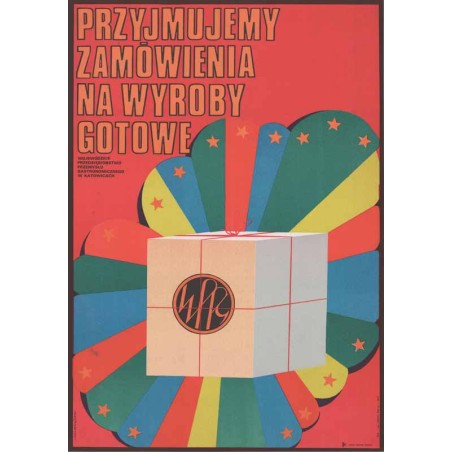 Przyjmujemy zamówienia na wyroby gotowe Wojewódzkie Przedsiębiorstwo Przemysłu Gastronomicznego w Katowicach