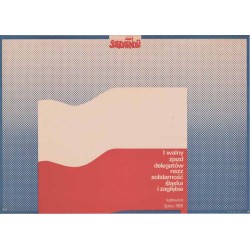 Solidarność I Walny Zjazd Delegatów NSZZ Solidarność Śląska i Zagłębia Katowice lipiec 1981