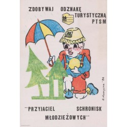 Zdobywaj odznakę Turystyczną PTSM "Przyjaciel Schronisk Młodzieżowych