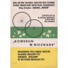 "Rowerem w nieznane". Rada Kultury Fizycznej i Turystyki WRZZ Katowice. Polskie Towarzystwo Turystyczno-Krajoznawcze Okręg Katow