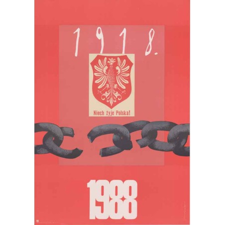 1918. 1988 Niech żyje Polska!