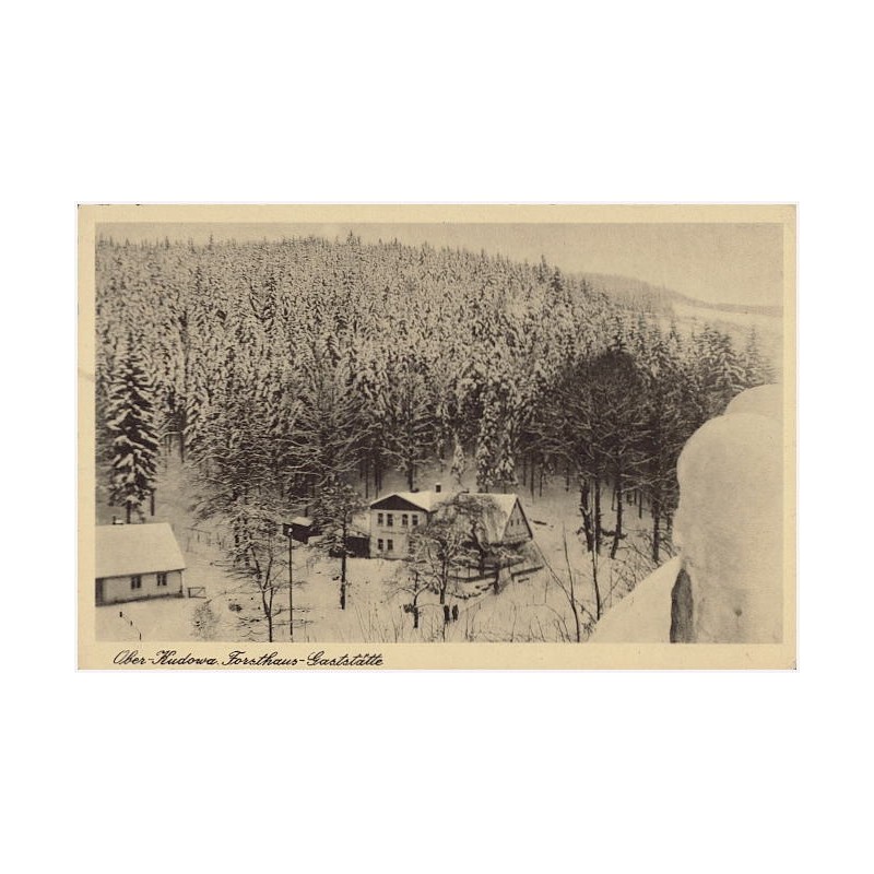 Ober- Kudowa. Forsthaus-Gaststätte [...]