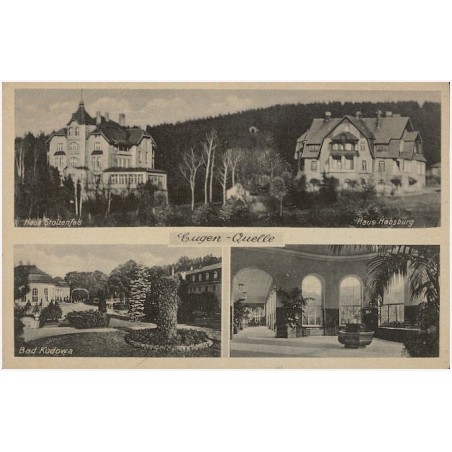 Eugen-Quelle. Haus Stolzenfels. Haus Habsburg. Bad Kudowa