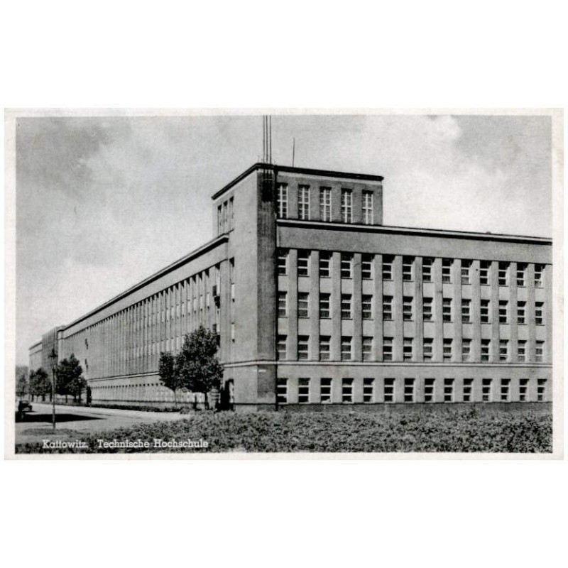 Kattowitz. Technische Hochschule