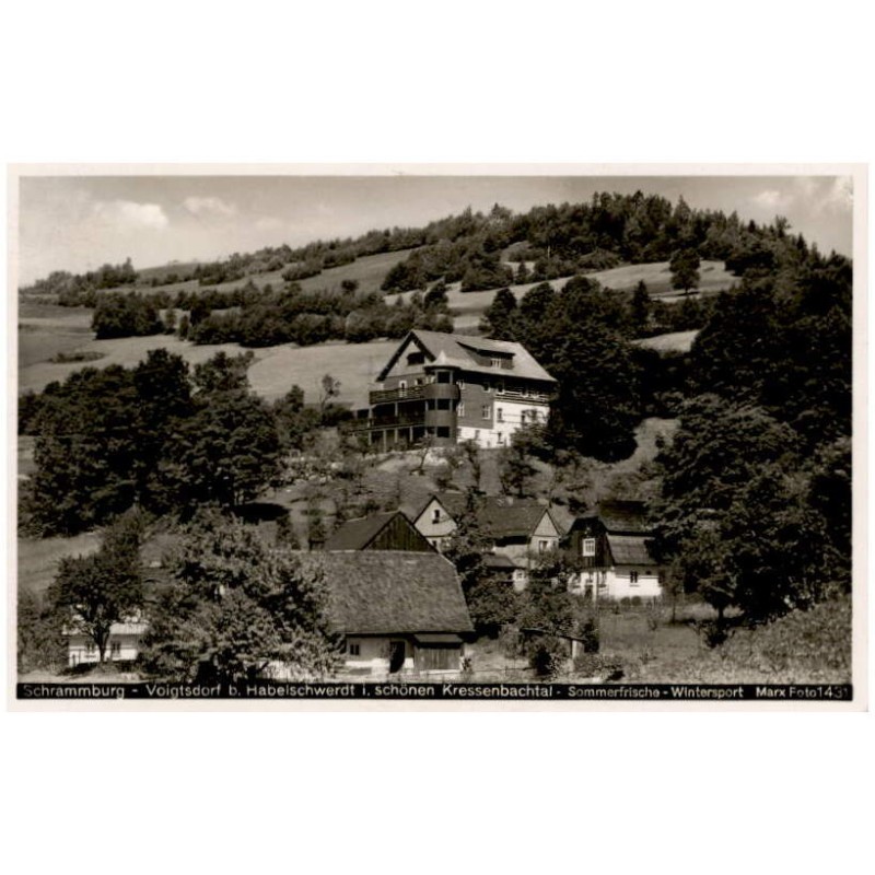 Schrammburg - Voigtsdorf b. Habelschwerdt i. schönen Kressenbachtal - Sommerfrische - Wintersport. Marx Foto 1431
