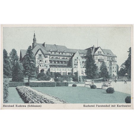 Herzbad Kudowa (Schlesien). Kurhotel Fürstenhof mit Kurtheater