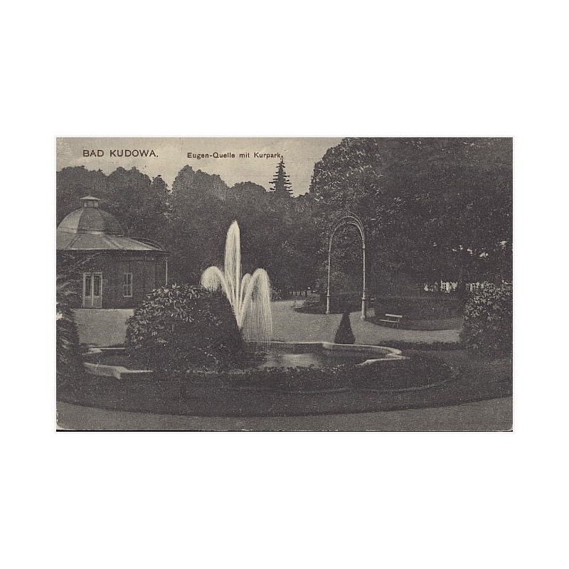 Bad Kudowa. Eugen-Quelle mit Kurpark