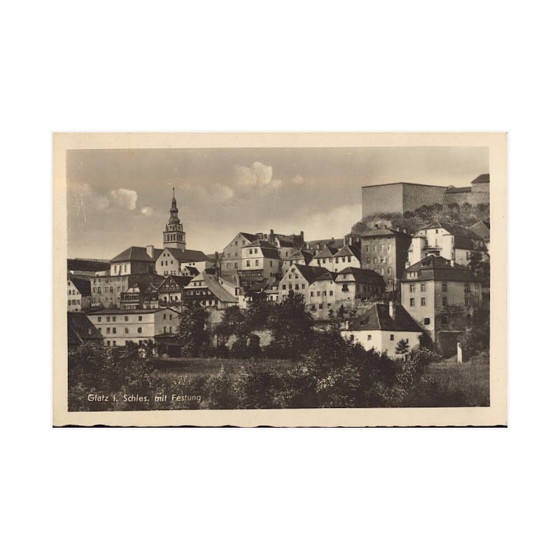 Glatz i. Schles. mit Festung