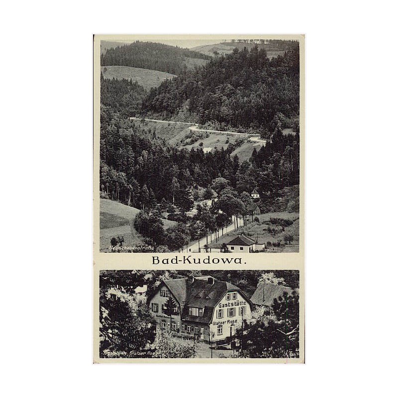 Bad Kudowa. Heuscheuerstraße. Gaststätte Glatzer Rose [...]