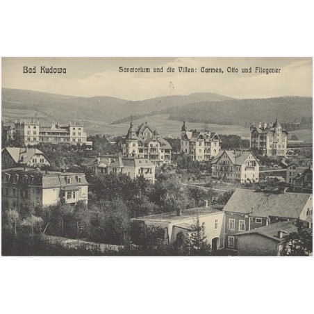 Bad Kudowa. Sanatorium und die Villen: Carmen, Otto und Fliegener