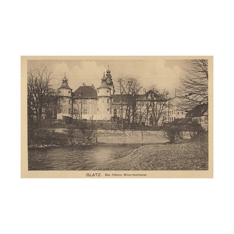 Glatz. Das frühere Minoritenkloster