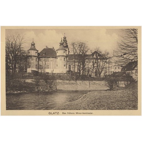 Glatz. Das frühere Minoritenkloster