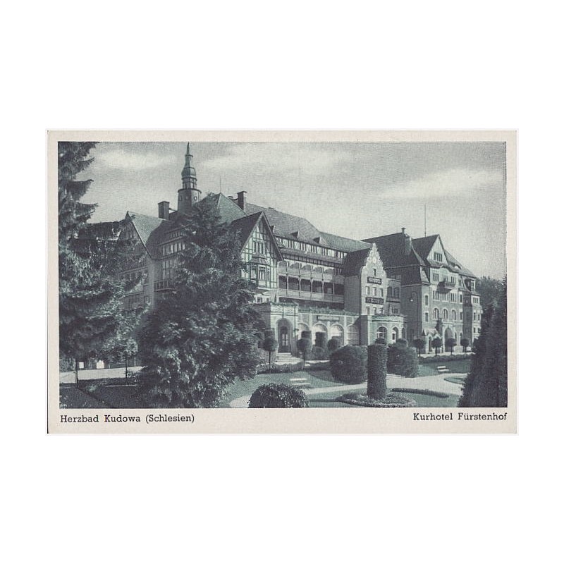 Herzbad Kudowa (Schlesien). Kurhotel Fürstenhof