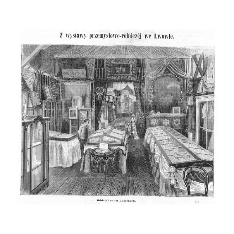 "Oddział robót kobiécych. 576" / Lwów. Wystawa Przemysłowo-Rolnicza 1877